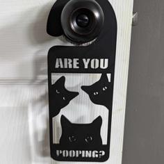 Are You Pooping? Cat Bathroom Door Handle Sign 3D Printer Model