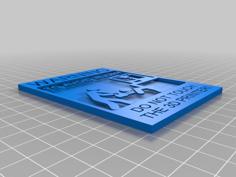 Remix Of: Do Not Touch Printer Sign – Two Colors 3D Printer Model