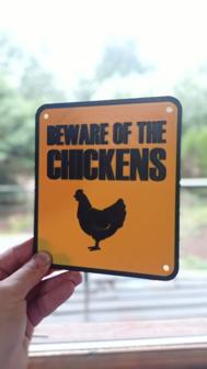 Beware Of The Chickens 3D Printer Model