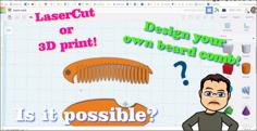 Laser Cut TinkerCAD Beard Comb