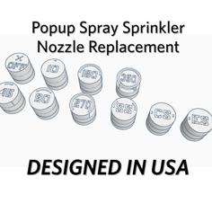 [8 Ft.] Popup Spray Sprinkler Nozzle Replacement 3D Printer Model