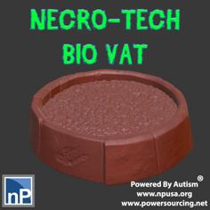 Necro-Tech Bio Vat 3D Printer Model