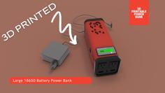 Large 18650 Battery Power Bank 3D Printer Model