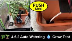 4.6.2 Auto Watering For Grow Tent (Push-Mod) 3D Printer Model