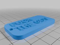 FUCK THE GOV Keychain 3D Printer Model