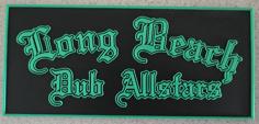 Long Beach Dub Allstars Band Sign 3D Printer Model