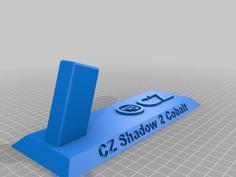 Stand For CZ Shadow 2 Cobalt 3D Printer Model