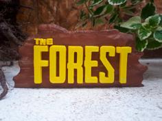 The Forest Logo 3D Printer Model