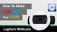 Webcam(C920) LED Ring Light DIY 3D Printer Model