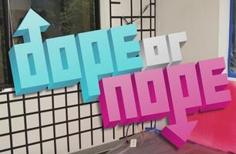 DOPE Or NOPE Logo 3D Printer Model