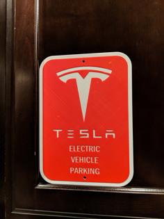 Tesla Electric Vehicle Parking Sign 3D Printer Model