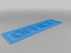 Office Sign 3D Printer Model