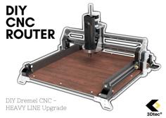 3D PRINTED DIY CNC – HEAVY Line – Dremel CNC Remix 3D Printer Model