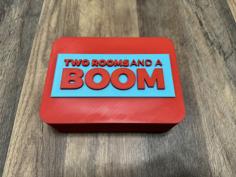 Two Rooms And A Boom – Remix 3D Printer Model