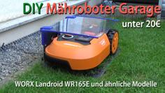 Worx Landroid Mähroboter Garage / Robotic Lawnmower Garage Cheap And Easy 3D Printer Model