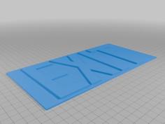 Exit Sign 3D Printer Model