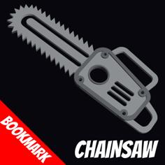 Chainsaw Bookmark 3D Printer Model