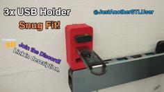 3-slot USB Holder | Snug Fit 3D Printer Model