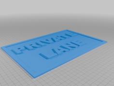 Private Lane Sign 3D Printer Model