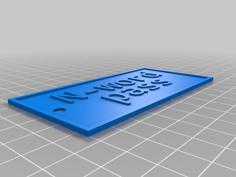 N-word Pass Prop (does Not Protect You From Cancel) 3D Printer Model