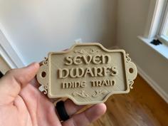 Seven Dwarfs Mine Train Sign 3D Printer Model