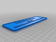 Lame Excuse Hall Pass 3D Printer Model