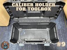 Caliber Holder For Toolbox 3D Printer Model