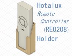 Holder Of Hotalux RE0208 3D Printer Model