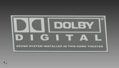 Dolby Digital SIgn For Home Cinema 3D Printer Model