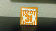 Whataburger Number Card Separate Files 3D Printer Model