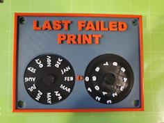 Last Failed Print Plaque Tracker 3D Printer Model