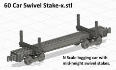 N Scale Logging Car With Mid-height Swivel Bunks… 3D Printer Model