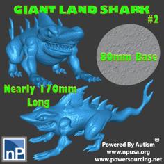 Giant Land Shark Fantasy Monster 2 3D Printer Model