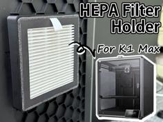 HEPA Filter Case For Creality K1 Max 3D Printer Model