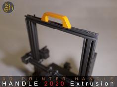 3D Printer Handle For 2020 Extrusion – Creality Ender 3, 5, Cr-10, Anycubic, Anet, Geeetech Etc. 3D Printer Model