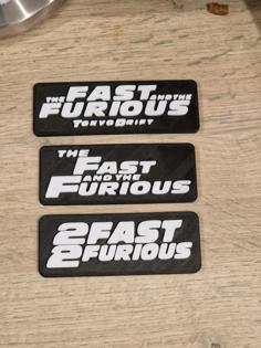 The Fast And The Furious | 2F2F | Tokyo Drift – 3D Logo / Plaque 3D Printer Model