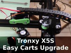 Tronxy X5S Easy Carts Upgrade 3D Printer Model