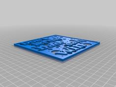 Dont Let The Bad Days Win 3D Printer Model