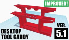 Desktop Tool Caddy (Version 5.1) 3D Printer Model