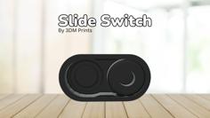 Slide Switch – Print-In-Place! 3D Printer Model