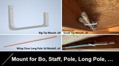 Long Pole And Mount For Round Wood: Bo, Staff, Pole, Etc. 3D Printer Model