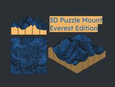 3D Puzzle Mount Everest Edition 3D Printer Model