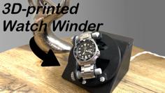 Watch Winder 3D Printer Model