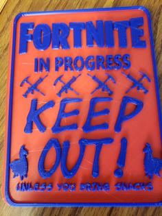 Fortnight Sign 3 3D Printer Model