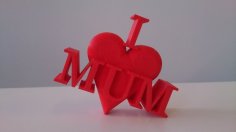 I Heart MUM 3D Printer Model