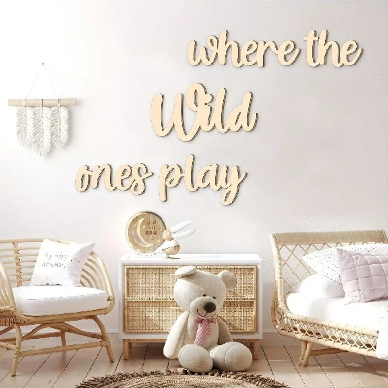 Laser Cut Where The Wild Ones Play Nursery Decor