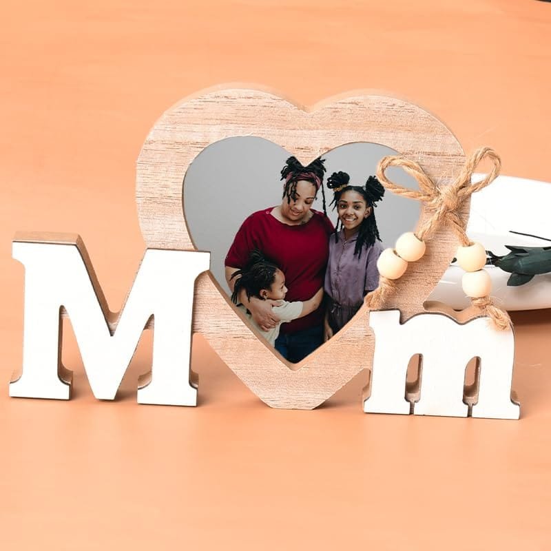 Laser Cut Heart Shaped Mom Birthday Frame, Mother’s Day Photo Frame
