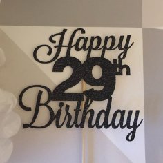 Laser Cut Happy 29th Birthday Cake Topper