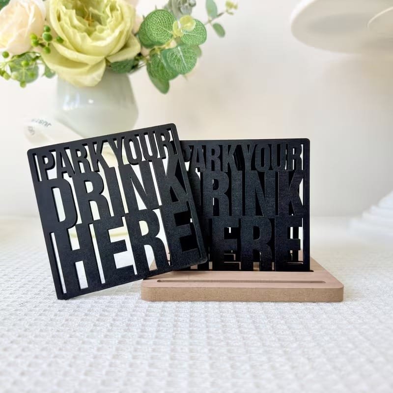 Laser Cut Park Your Drink Here Coasters With Holder