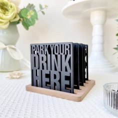 Laser Cut Park Your Drink Here Coasters With Holder
